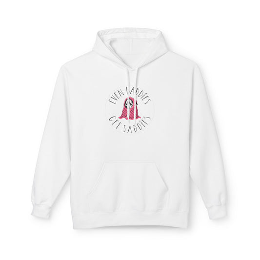 Even Baddies Get Saddies - Hoodie