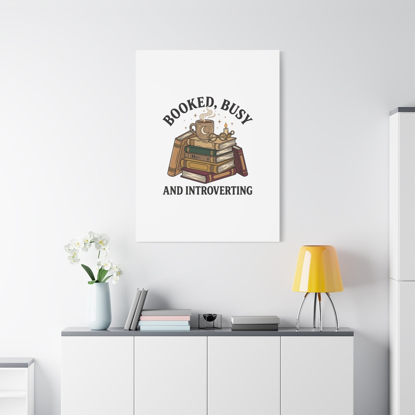 Booked, Busy and Introverting Canvas | Book Lover, Cozy Reader Decor