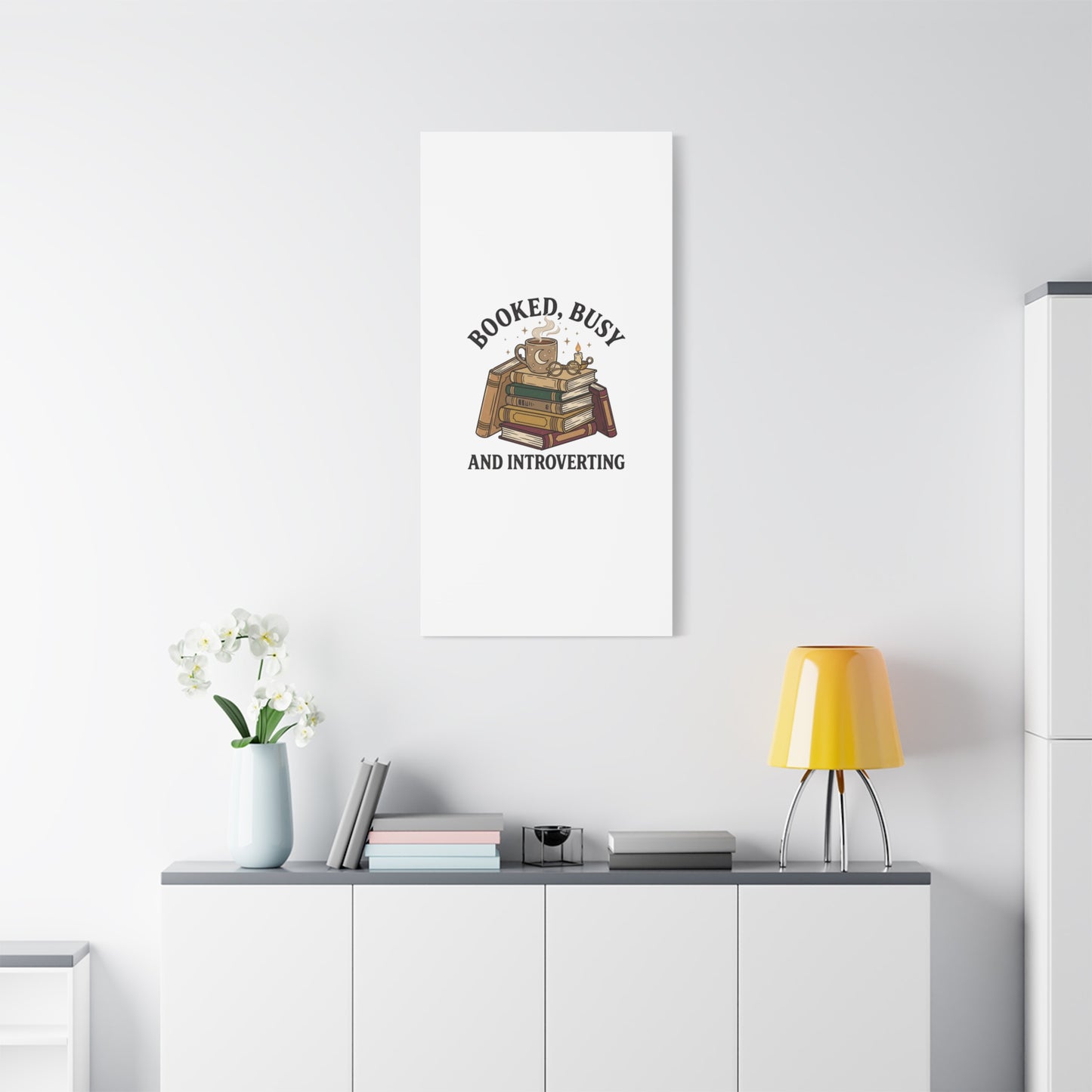 Booked, Busy and Introverting Canvas | Book Lover, Cozy Reader Decor