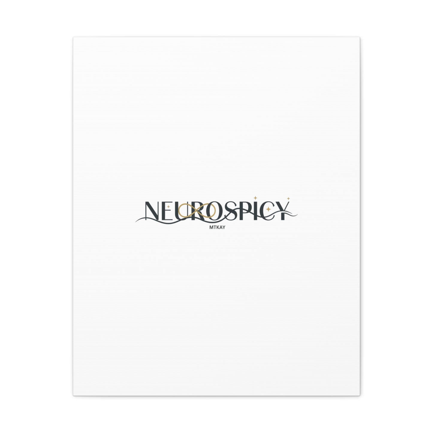 Neurospicy Canvas, Stretched | Autistic Pride, Neurodiversity Acceptance