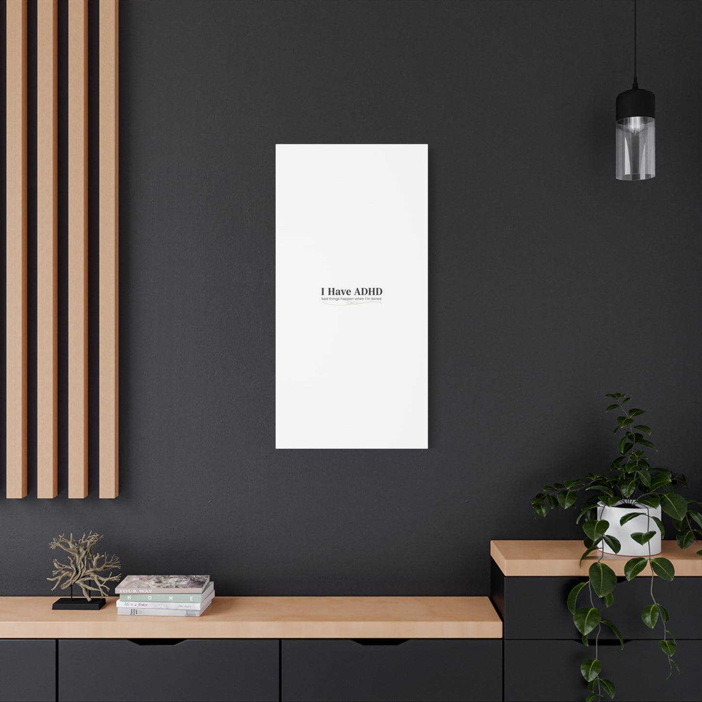 I Have ADHD canvas | Neurodiversity, ADHD acceptance, stim positive