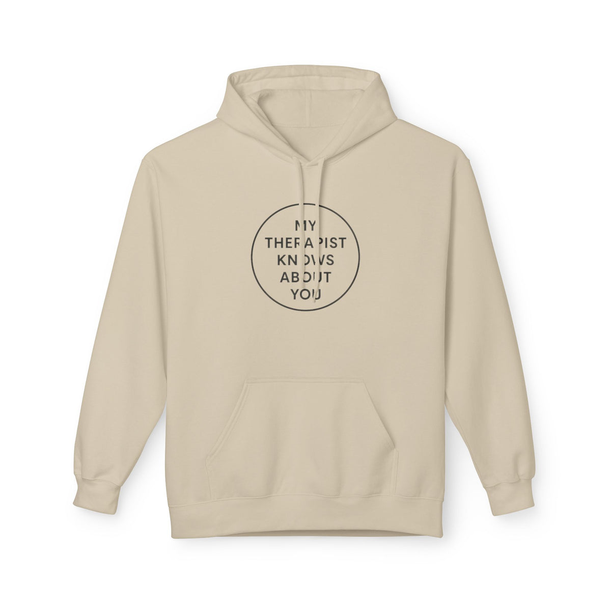 Therapist Knows About You Hoodie — Minimalist Circle Graphic Mental Health Support Pullover