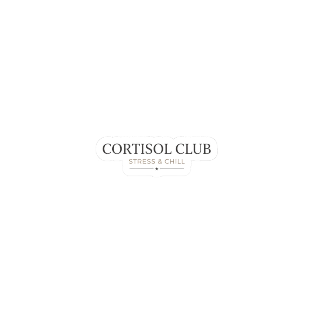 Cortisol Club Sticker | stress meme, anxiety humor, burnout satire