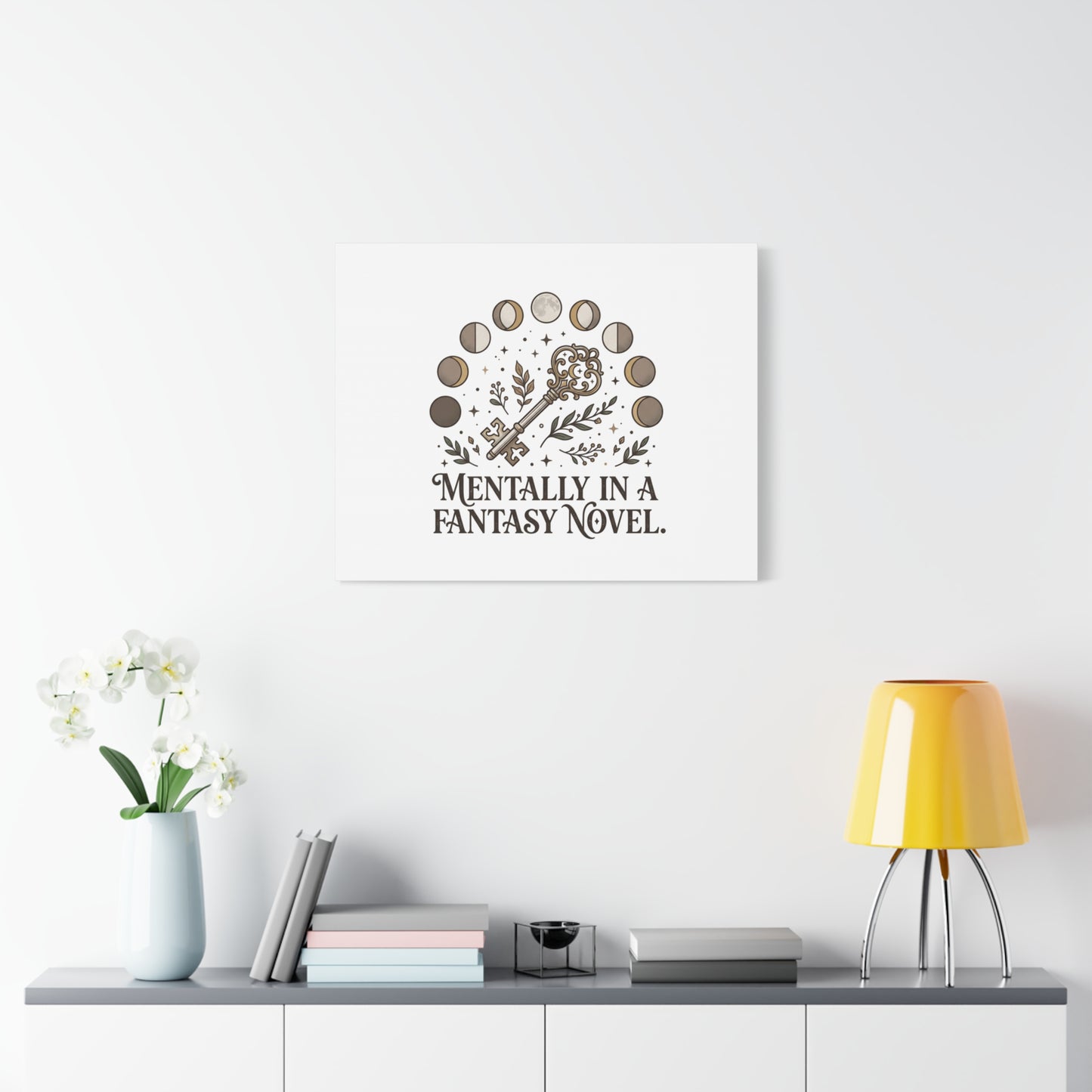 Mentally in a Fantasy Novel Canvas | Book Lover, Dark Academia Print