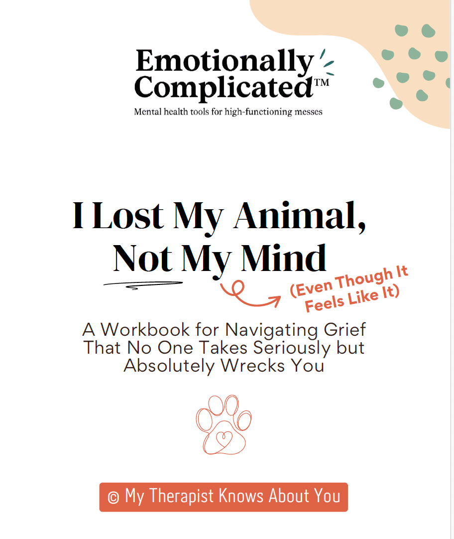 I lost My Animal, Not My Mind (Even Though it Feels Like it)
